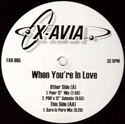 12-дюймовая пластинка X-AVIA - Когда ты влюблен FXU005 FXU 1997 Великобритания Танцевальная и электронная Б/У
