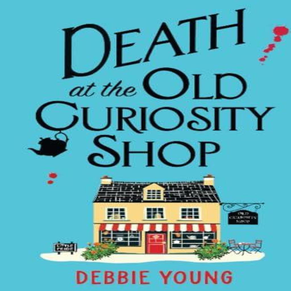 Death at the Old Curiosity Shop by Debbie Young Paperback Book 9781835185544