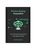 Книга Wireless Hacking Demystified : The Ultimate Penetration Testing Handbook