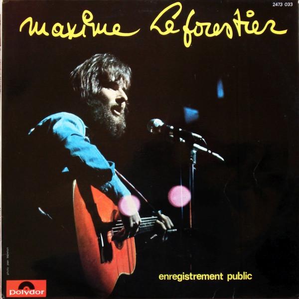 Виниловая пластинка MAXIME LE FORESTIER Enregistrement Public 2473033 POLYDOR 1974 Франция Поп Б/у