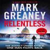 Relentless by Mark Greaney Paperback Book 9780751578478