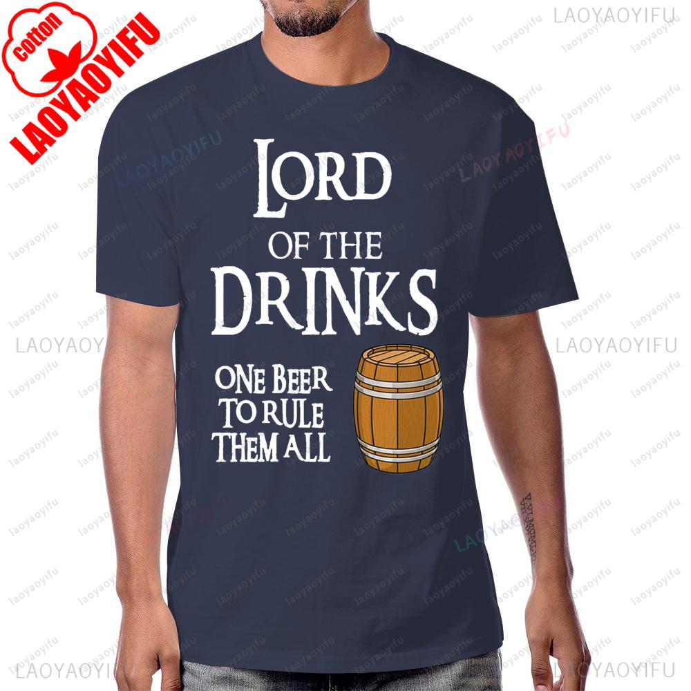 Funny Lord of The Drinks One Beer To Rule Them All Tee Drinking Tshirt Casual Fashion Summer Short Sleeve Loose Unisex Clothing