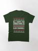 Glen Campbell All I Want for Christmas is Glen Campbell Ugly Gift Xmas Classic T-Shirt
