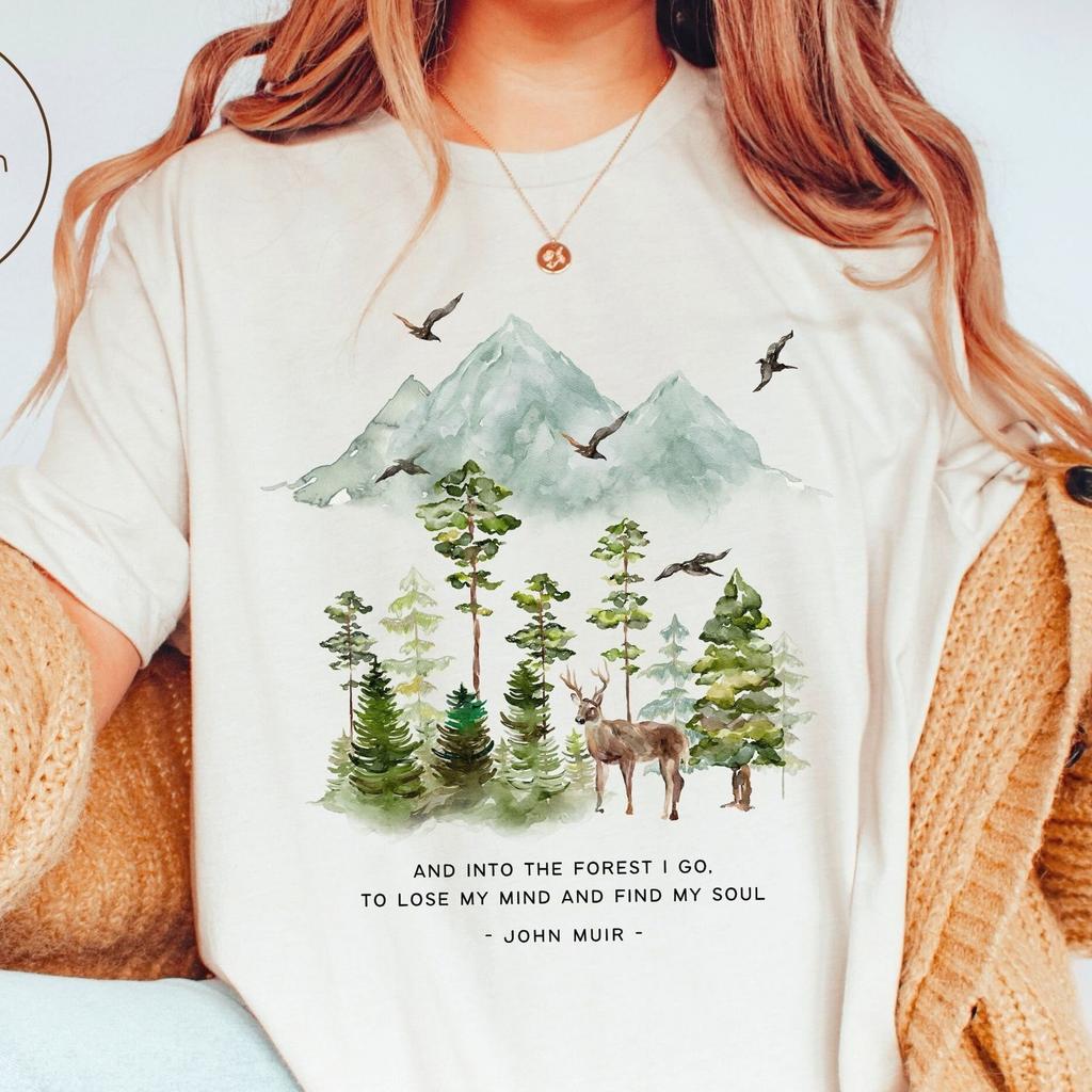 John Muir Quote Shirt, And Into The Forest I Go, Nature T-shirt, Unisex