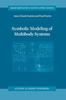 The Symbolic Modeling of Multibody Systems : 112 Book