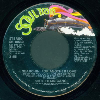 7-дюймовая пластинка SOUL TRAIN GANG - Searchin' For Another Love / Garbag SB10560 Soul Train 1976 US Соул/Фанк Б/У