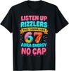 Listen Up My Friends 67 Aura Charm Points The Ultimate Internet Meme Tshirt