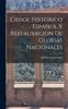 Книга Crisol Historico Espanol Y Restauracion De Glorias Nacionales