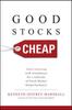 Книга Good Stocks Cheap: Value Investing with Confidence for a Lifetime of Stock Market Outperformance