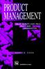 Книга Product Management : Value, Quality, Cost, Price, Profit and Organization
