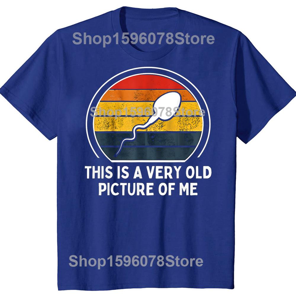 This Is A Very Old Picture of Me Adult Tshirts Men Fashion Print Tshirt Loose Oversized Streetwear Hip Hop Unisex T Shirt