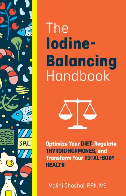 Книга The Iodine-balancing Handbook