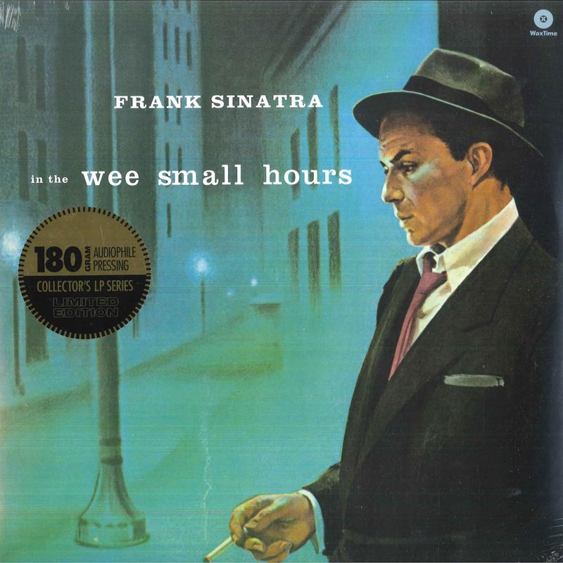 Виниловая пластинка Фрэнк Синатра In The Wee Small Hours 771771 WaxTime 2012 Европа Джаз