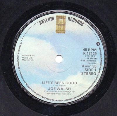 7-дюймовая пластинка JOE WALSH - Life's Been Good K13129 Asylum Records 1978 UK Рок Б/У