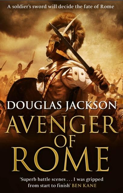 The Avenger of Rome : (Gaius Valerius Verrens 3): a Gripping and Vivid Roman Page-turner You Won???t Want To Stop Reading Book