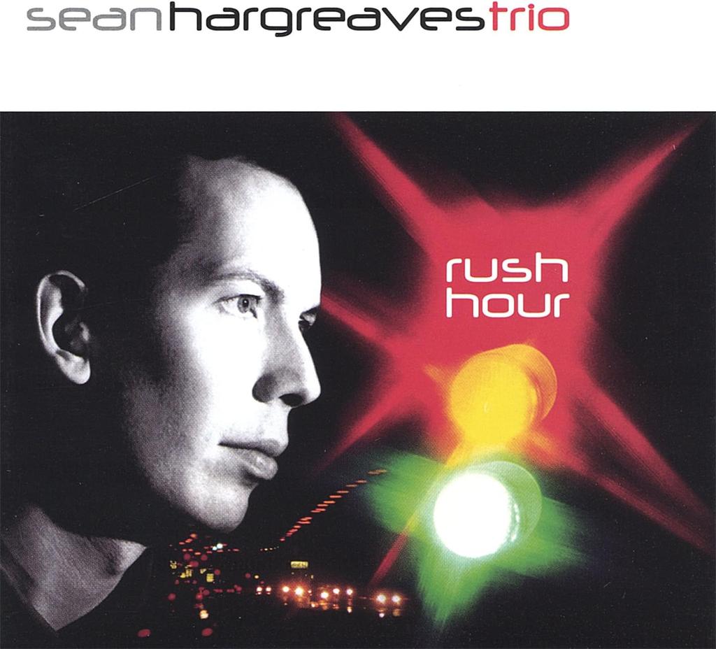 CD SEAN HARGREAVES TRIO - Rush Hour TRPN2002 US Jazz Used