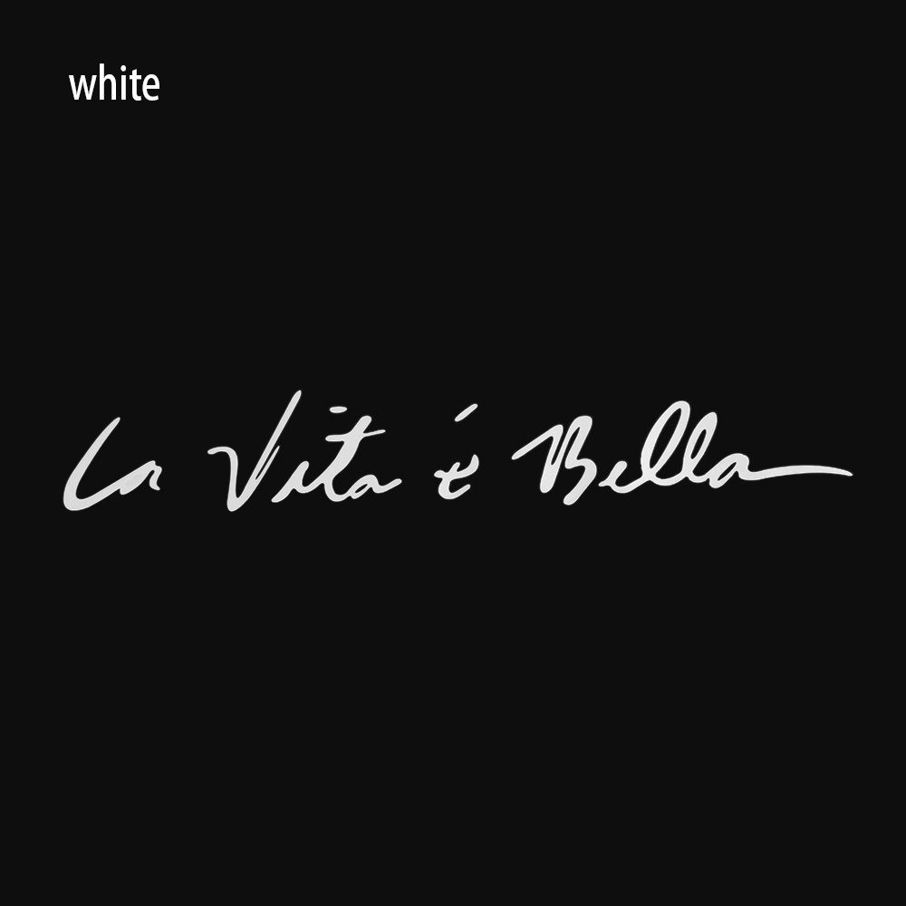 Rule Decoration Funny Life Is Beautiful Car Sticker La Vita E Bella Vehicle Decal Vinyl