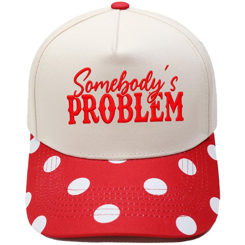 Somebody's PROBLEM Embroidered Truck Driver Baseball Cap Color Matching Fun Men's and Women's Sun Hats