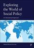 Книга Exploring the World of Social Policy : An International Approach