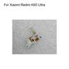 Тестированный Шлейф Датчика Приближения и Вспышки для Xiaomi Redmi K60 Ultra Запчасти Шлейф Red mi K60Ultra
