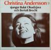 LP-пластинка КРИСТИНА АНДЕРССОН - Кристина Андерссон поет Булата О CAP1154 Caprice Records 1978 Швеция Классика Б/У
