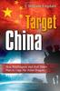 The Target China : How Washington & Wall Street Plan To Cage the Asian Dragon Book