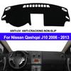 Car Dashboard Cover Dash Mat Anti-Sun For Nissan Qashqai Rogue J10 2006 2007 2008 2009 - 2013
