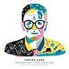 Trevor Horn Reimagines The Eighties (Japanese Edit