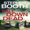 Fall Down Dead by Stephen Booth Paperback Book 9780751567649
