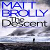The Descent by Matt Brolly Paperback Book 9781542017008