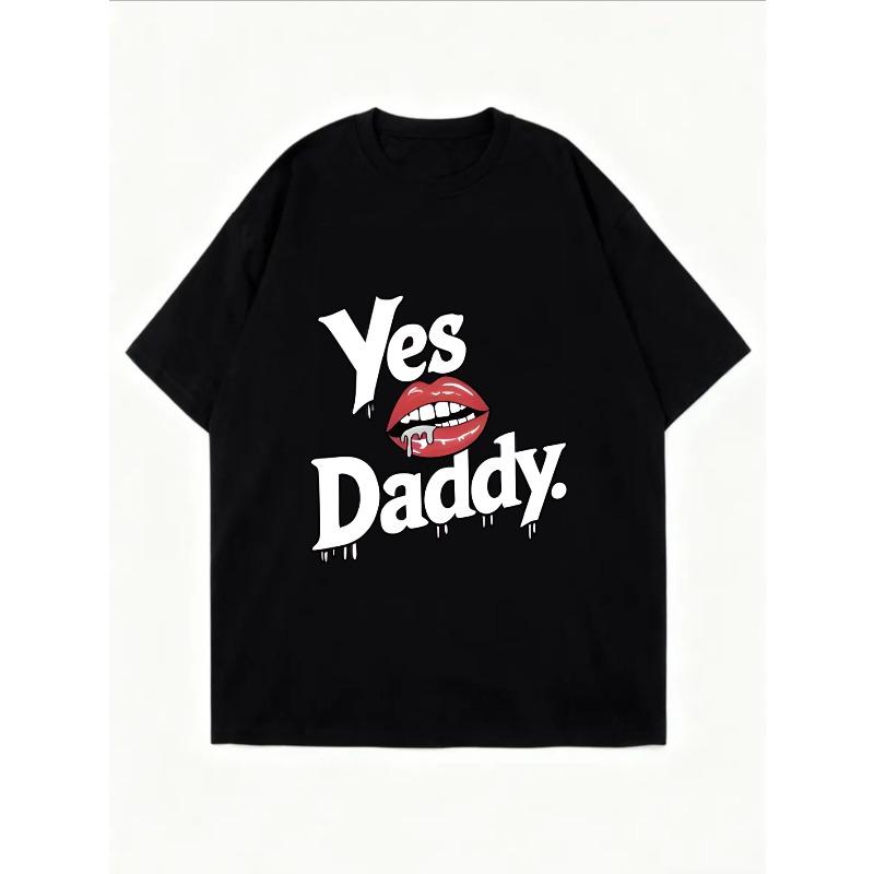 Белая футболка оверсайз с графическим принтом губ Yes Daddy, повседневная уличная мода для женщин, летний наряд, топ