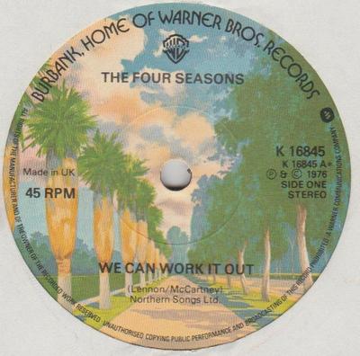 7-дюймовая пластинка FOUR SEASONS We Can Work It Out K16845 Warner Bros. Re 1976 UK Рок Б/У