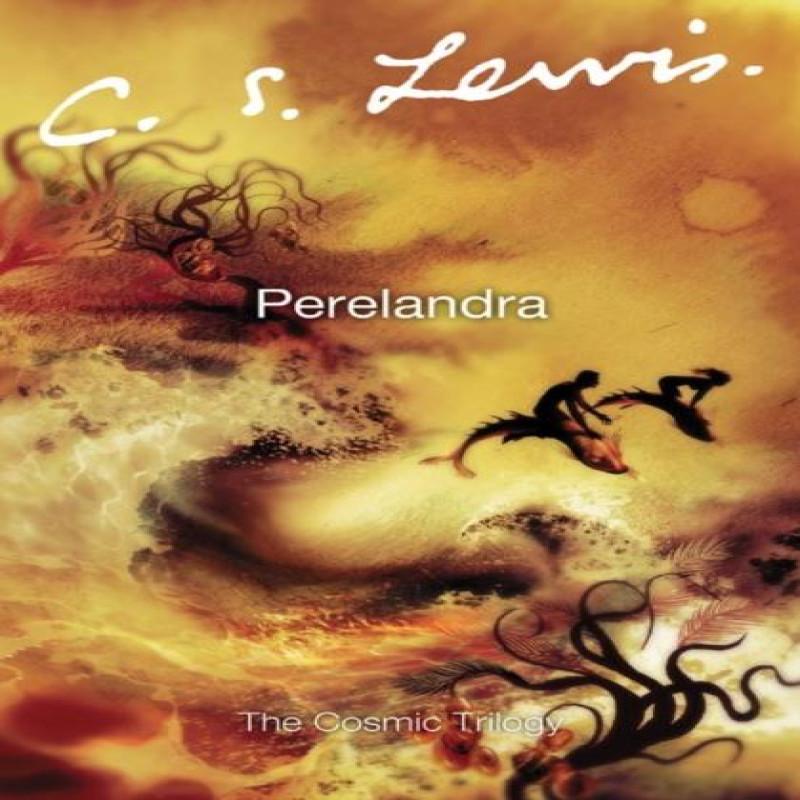 Perelandra by C. S. Lewis Paperback Book 9780007157167