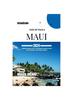 Книга Guia De Viaje a Maui 2024 : Desbloquea Las Gemas De Maui: La Guia Completa Al Corazon De La Isla De Hawai Con Consejos De Viaje Esenciales Completos