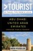 Книга Greater Than a Tourist- Abu Dhabi United Arab Emirates : 50 Travel Tips from a Local