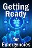 Книга Getting Ready for Emergencies : How To Look After Your Family In the Event of an Emergency
