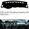 ДЛЯ Aeolus Dongfeng Fengshen S30 2009-2014Автомобильный коврик на панель приборов Dashmat Покрытие на панель приборов Коврик Защита от солнца Покрытие на приборную панель Ковровые аксессуары
