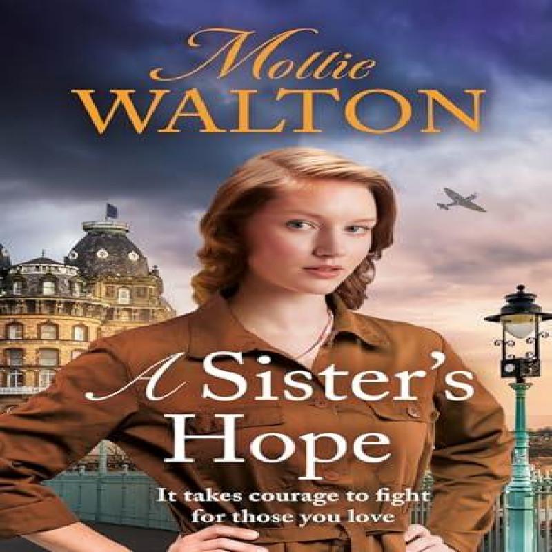 A Sisters Hope by Mollie Walton Paperback Book 9781802793109