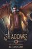 Книга Shadows : Book 2.5 of the Lissae Series