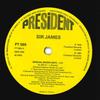7inch Record SIR JAMES - Special PT589 President Recor 1990 UK Dance & Electronica Used