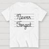 Cursive - Never Forget Cotton Summer Casual Cool Loose T-Shirt