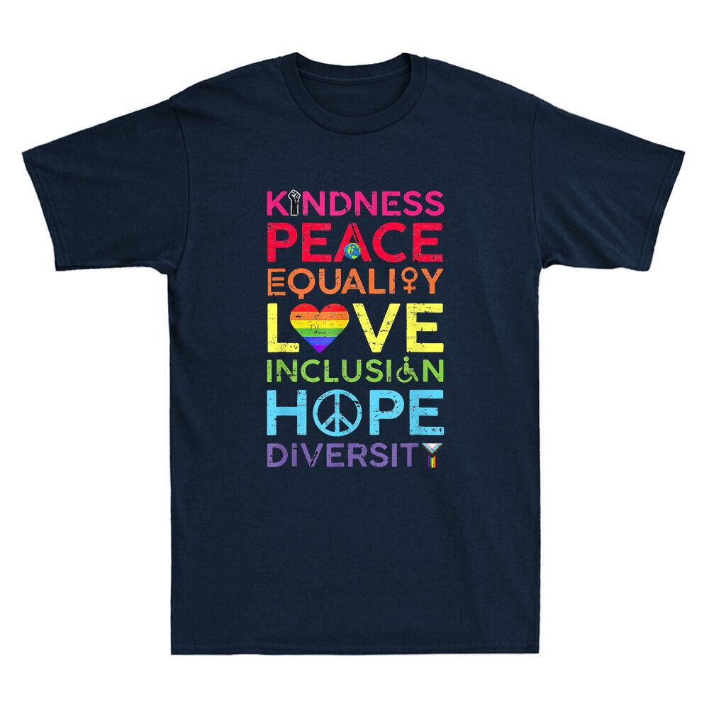 Kindness Peace Equality Love Inclusion Hope Diversity Funny Quotes Retro T-Shirt