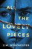 Книга All the Lovely Pieces