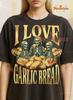 I Love Garlic Bread Shirt, 90s Vintage Retro Bootleg I Love Garlic Bread T-Shirt, Foodie Humor Graphic Tee, Ace Community Meme Shirt