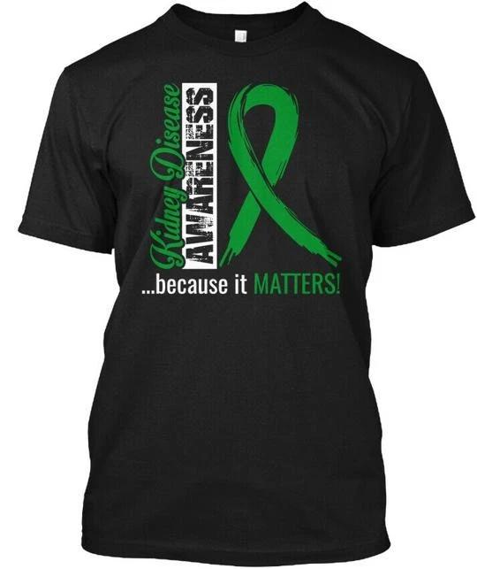 Kidney Disease Awareness Gift 100% Cotton T-shirt Mens Tees Top Made in the USA T-Shirt Tee Top Unisex