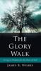 Книга The Glory Walk