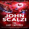 The Last Emperox by John Scalzi Paperback Book 9781509835355