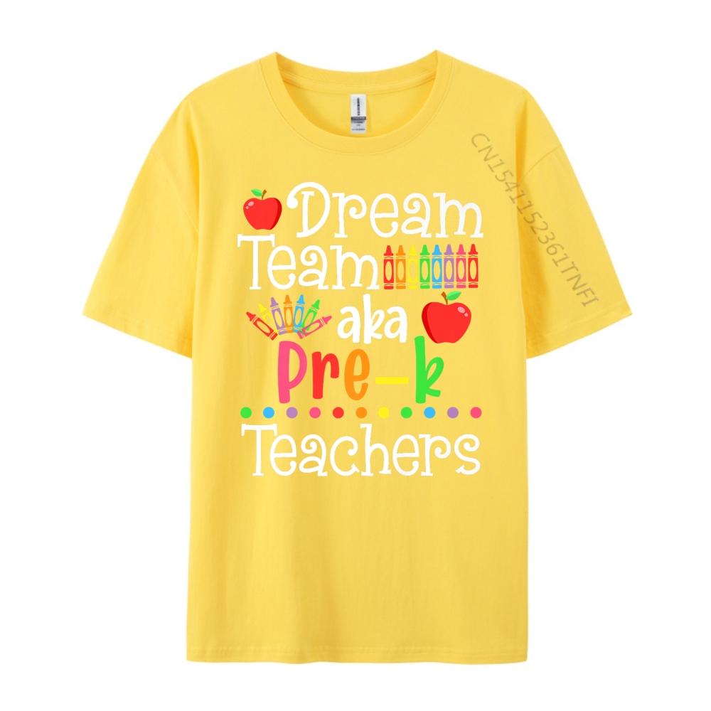 Dream Team Aka Pre K Teachers Shirt Back To School Mens Graphic Tshirts Short Sleeve TShirt Men Big Size Vintage