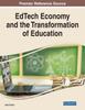 The EdTech Economy and the Transformation of Education Book