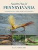 Книга Favorite Flies for Pennsylvania : 50 Essential Patterns from Local Experts